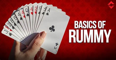 rummy basa|Rummy Basics .